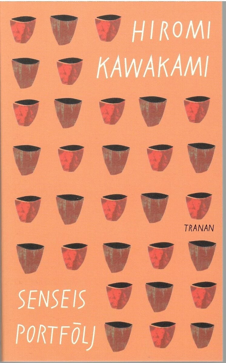 Hiromi Kawakami : Senseis portfölj