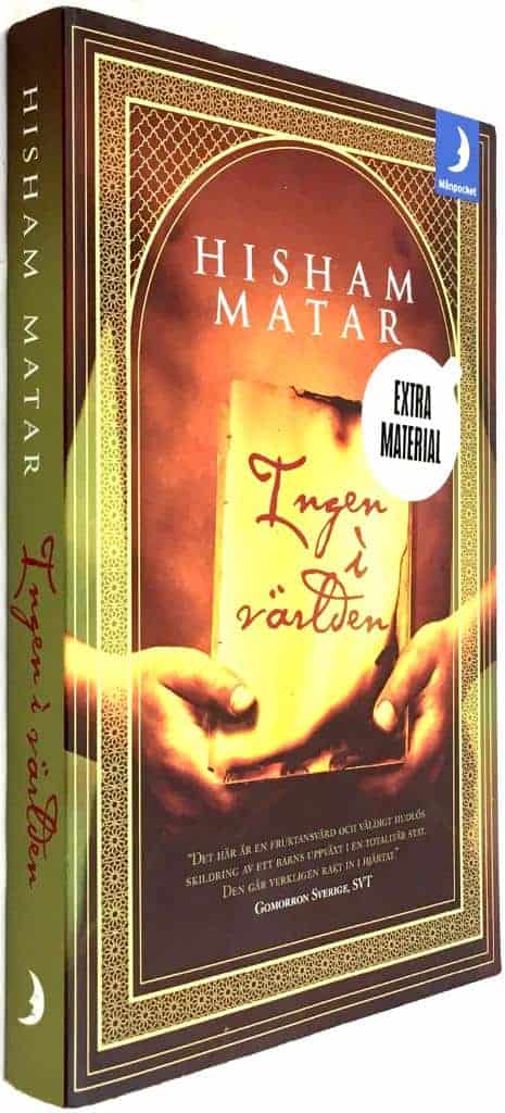 Hisham Matar : Ingen i världen
