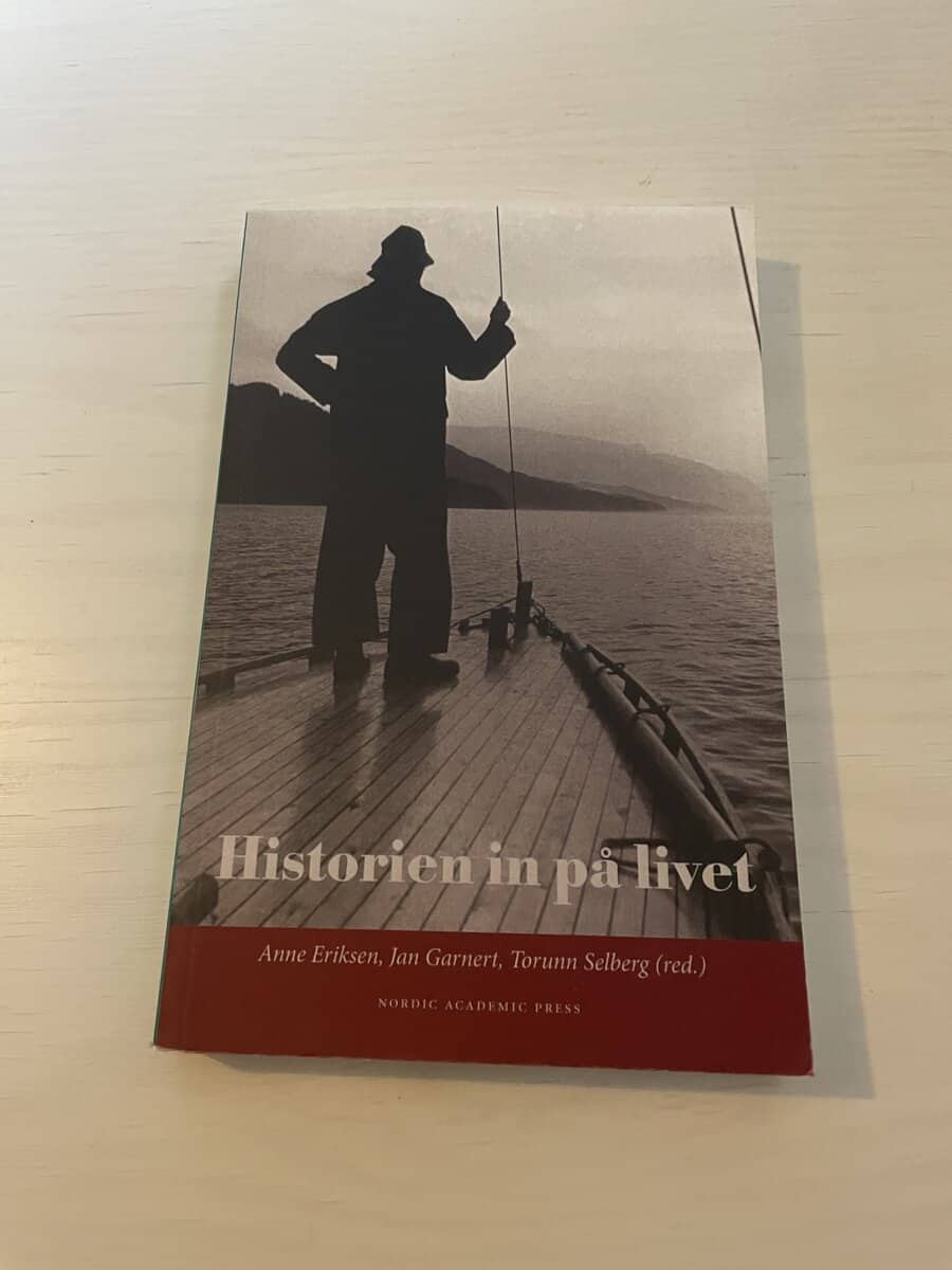 Historien in på livet diskussioner om kulturarv och minnespolitik