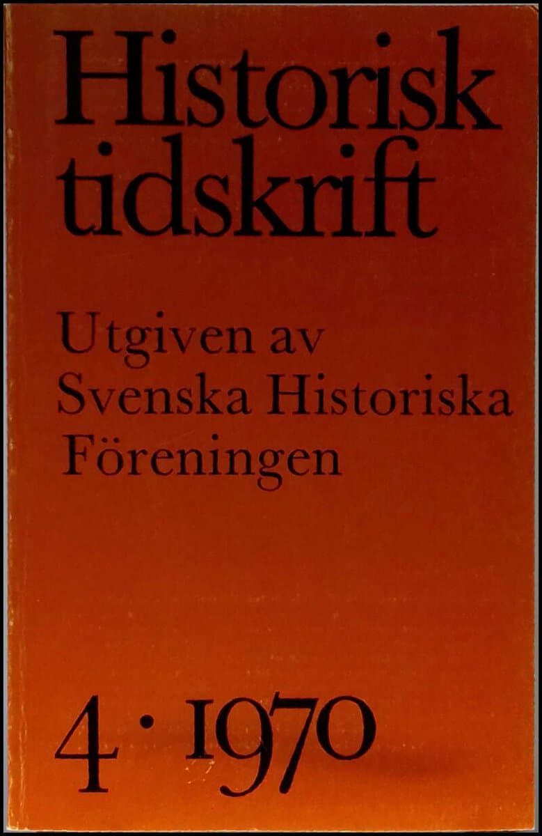 Historisk tidskrift : 1970 / 4