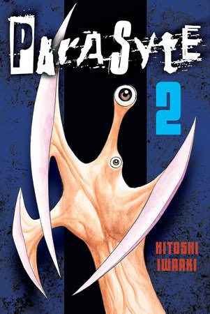 Hitoshi Iwaaki : Parasyte 2