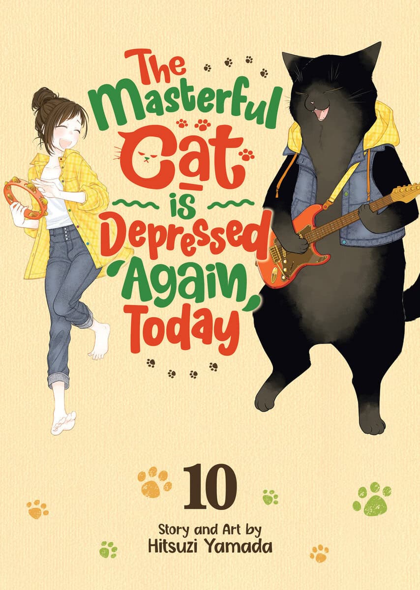 Hitsuzi Yamada : The Masterful Cat Is Depressed Again Today Vol. 10