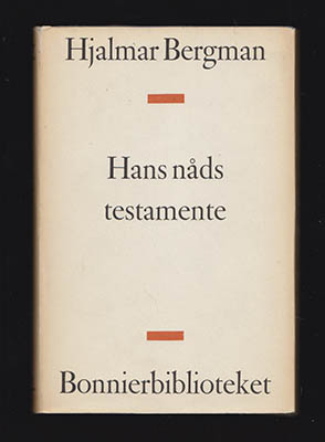 Hjalmar Bergman : Hans nåds testamente