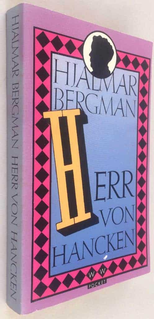 Hjalmar Bergman : Herr von Hancken