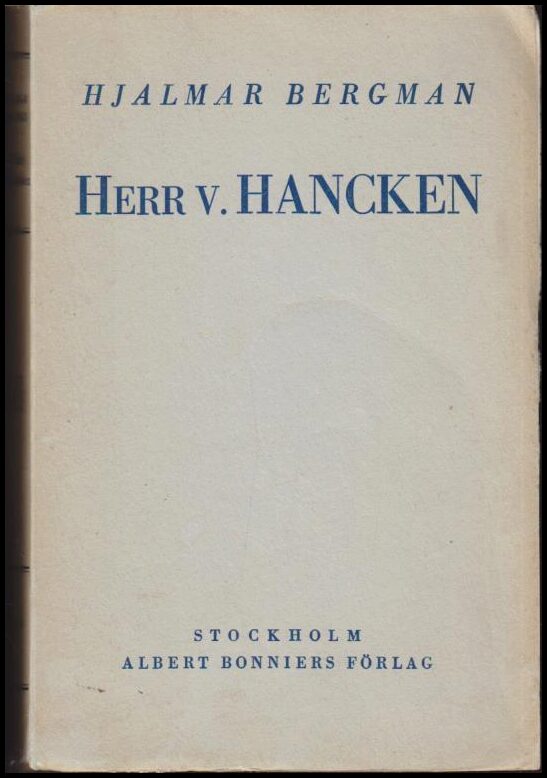 Hjalmar Bergman : Herr von Hancken