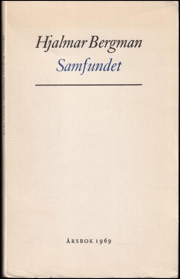 Hjalmar Bergman : Hjalmar Bergman Samfundet