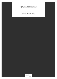 Hjalmar Bergman : Savonarola