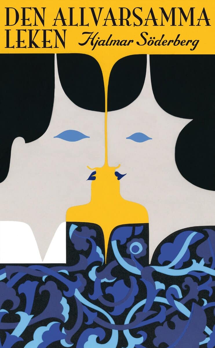 Hjalmar Söderberg : Den allvarsamma leken