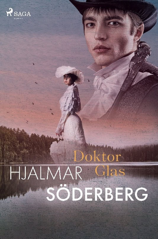 Hjalmar Söderberg : Doktor Glas