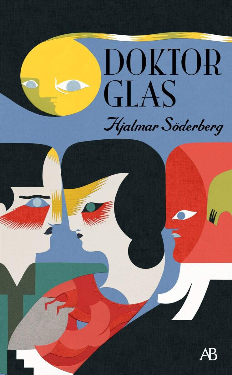 Hjalmar Söderberg : Doktor Glas