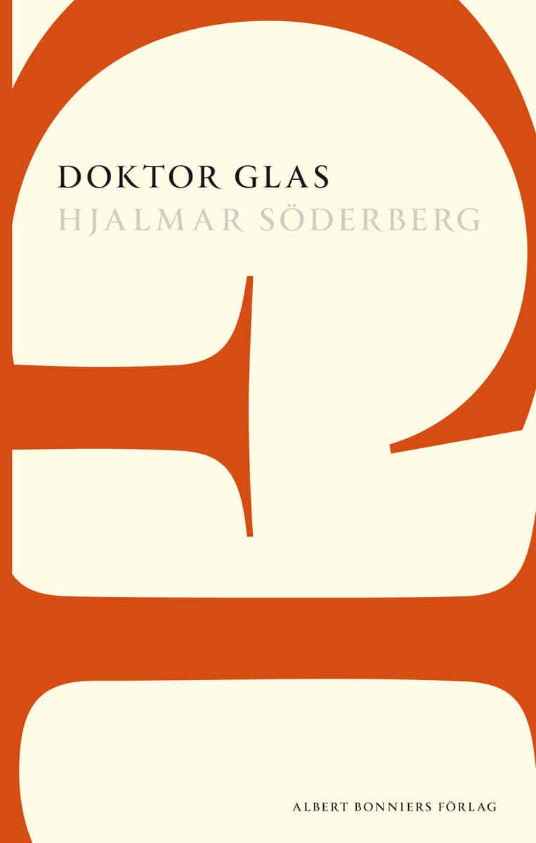 Hjalmar Söderberg : Doktor Glas