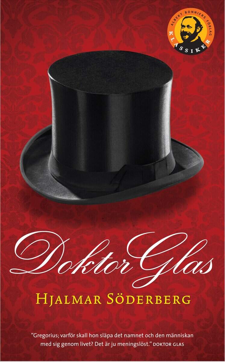 Hjalmar Söderberg : Doktor Glas