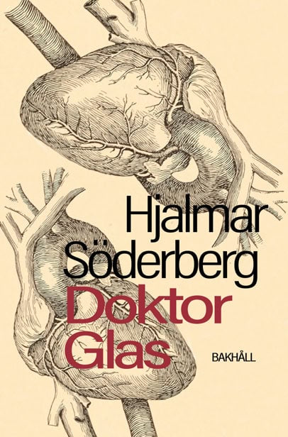 Hjalmar Söderberg : Doktor Glas