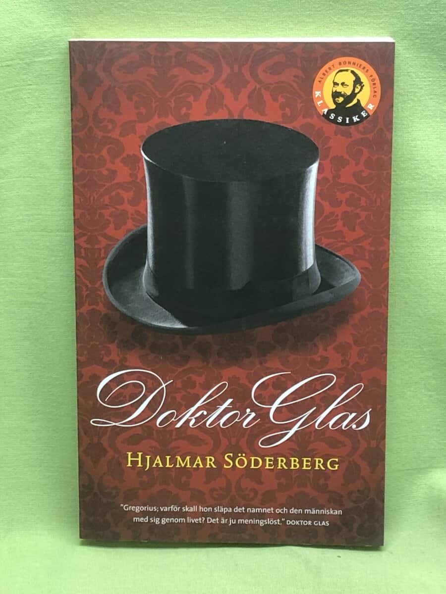 Hjalmar Söderberg : Doktor Glas