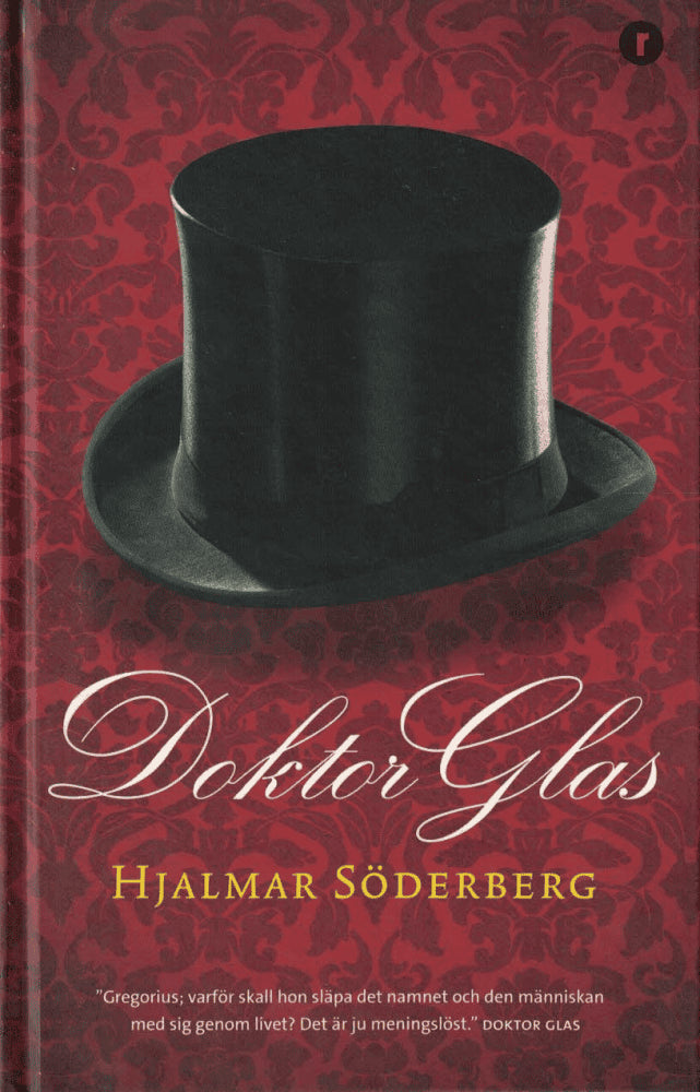Hjalmar Söderberg : Doktor Glas