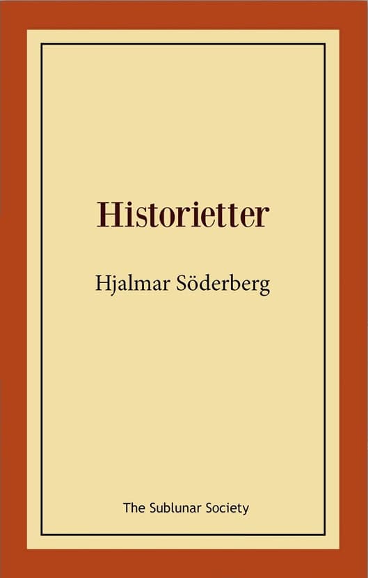 Hjalmar Söderberg : Historietter