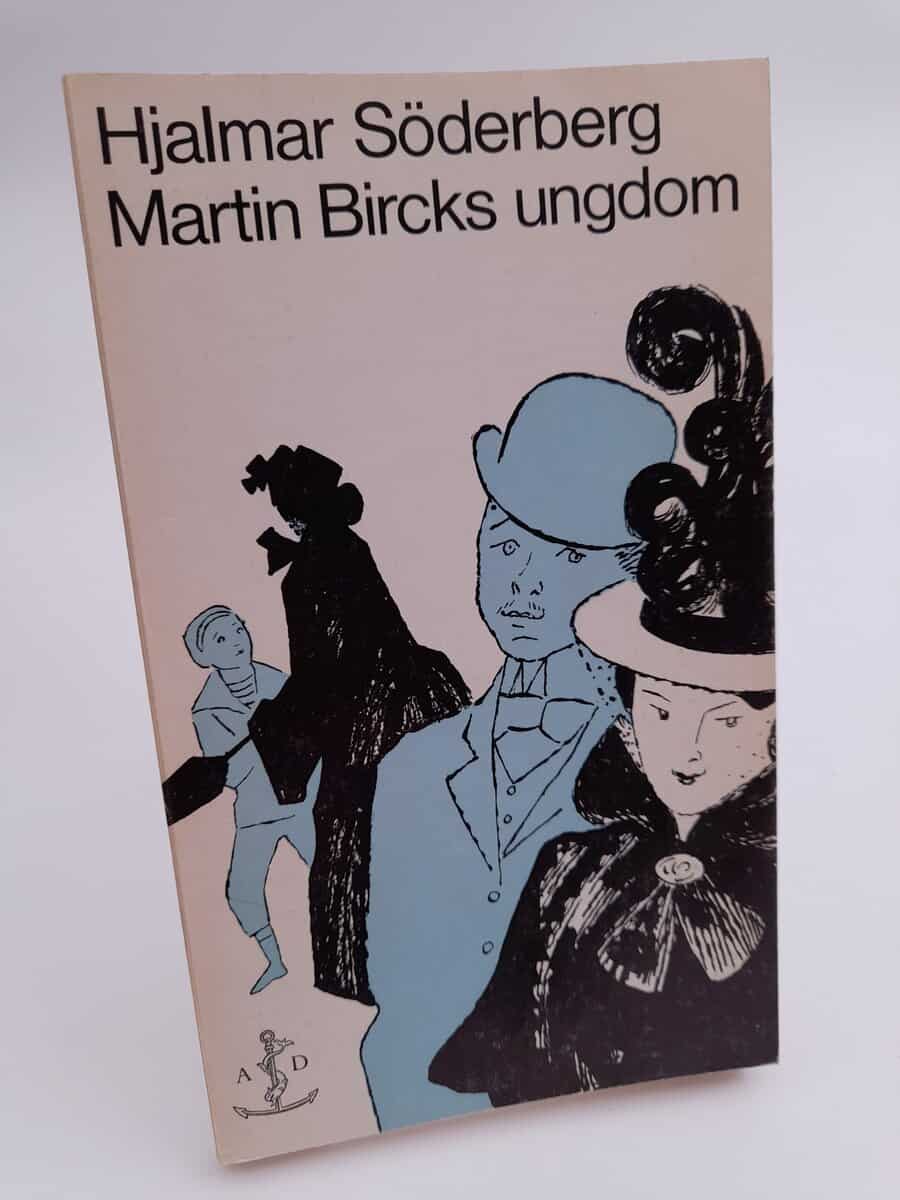 Hjalmar Söderberg : Martin Bircks ungdom