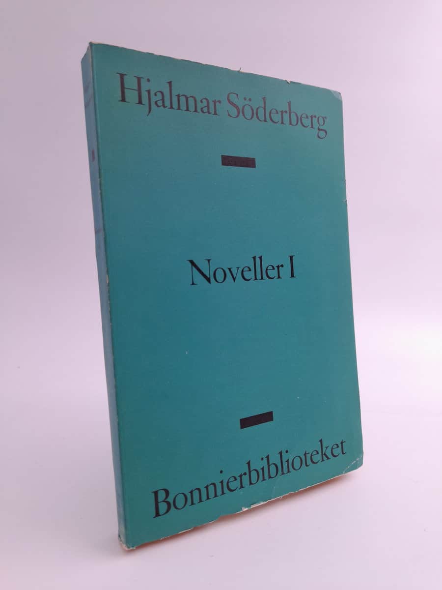 Hjalmar Söderberg : Noveller I