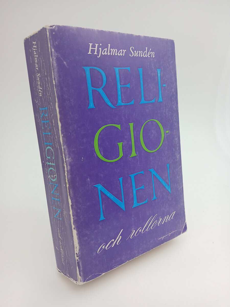 Hjalmar Sundén : Religonen och rollerna