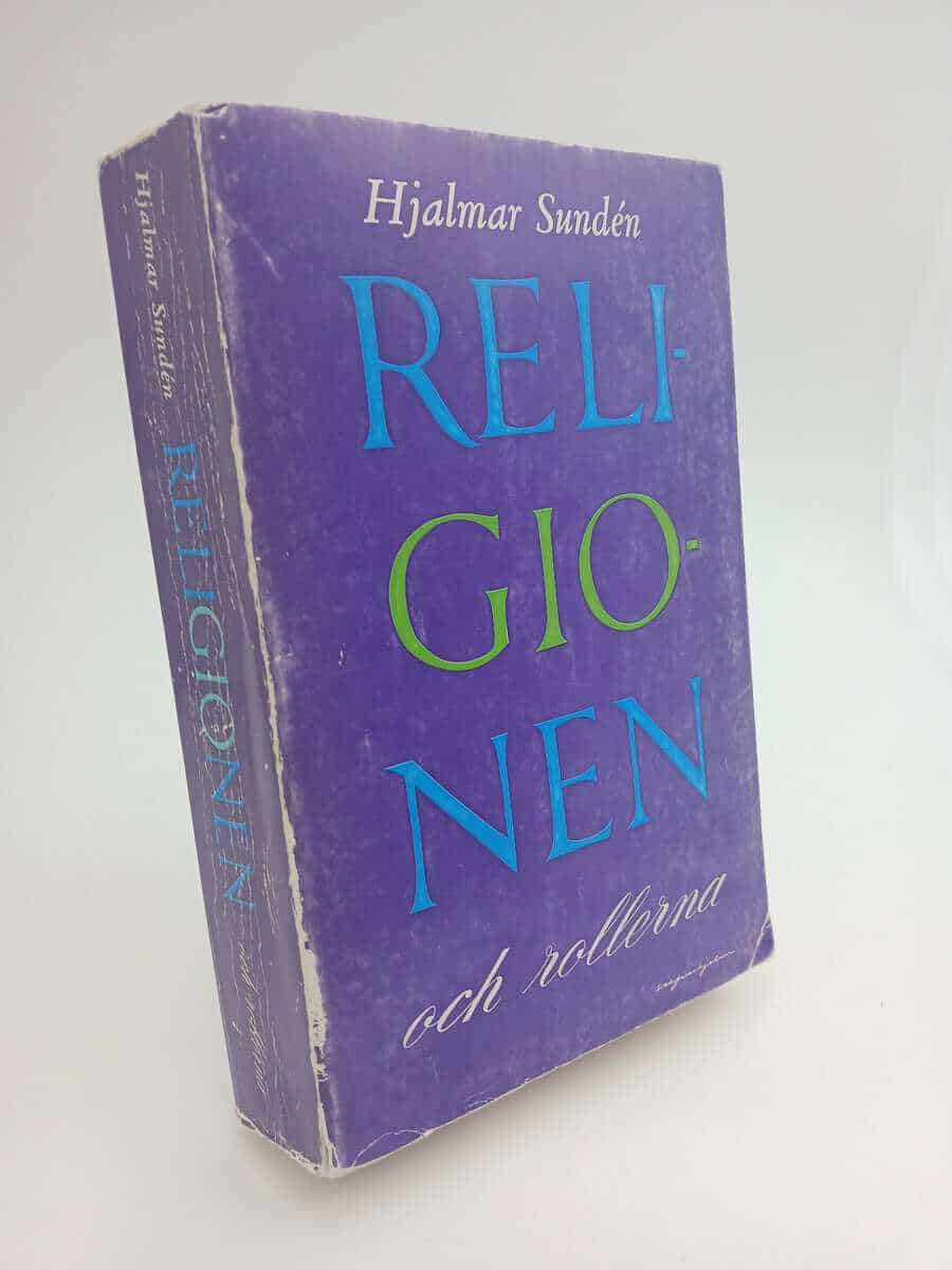 Hjalmar Sundén : Religonen och rollerna