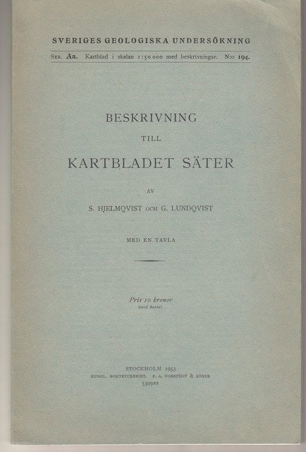 HJELMQVIST, S ; LUNDQVIST, G. : Beskrivning till Kartbladet Säter