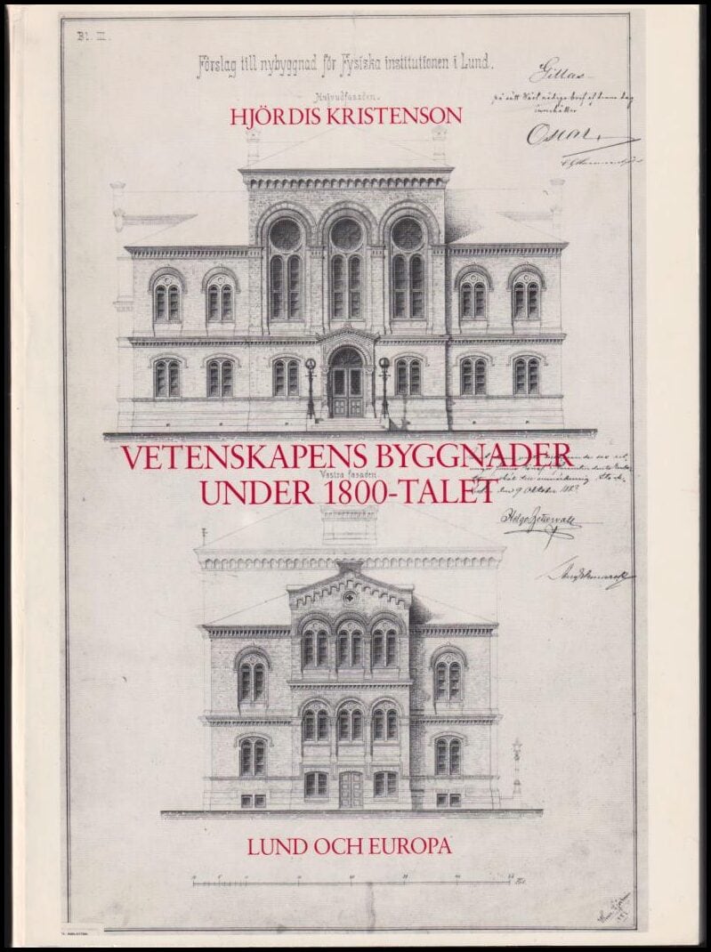 Hjördis Kristenson : Vetenskapens byggnader under 1800-talet