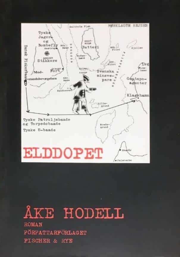 Hodell, Åke ; Hodell, Åke : Elddopet