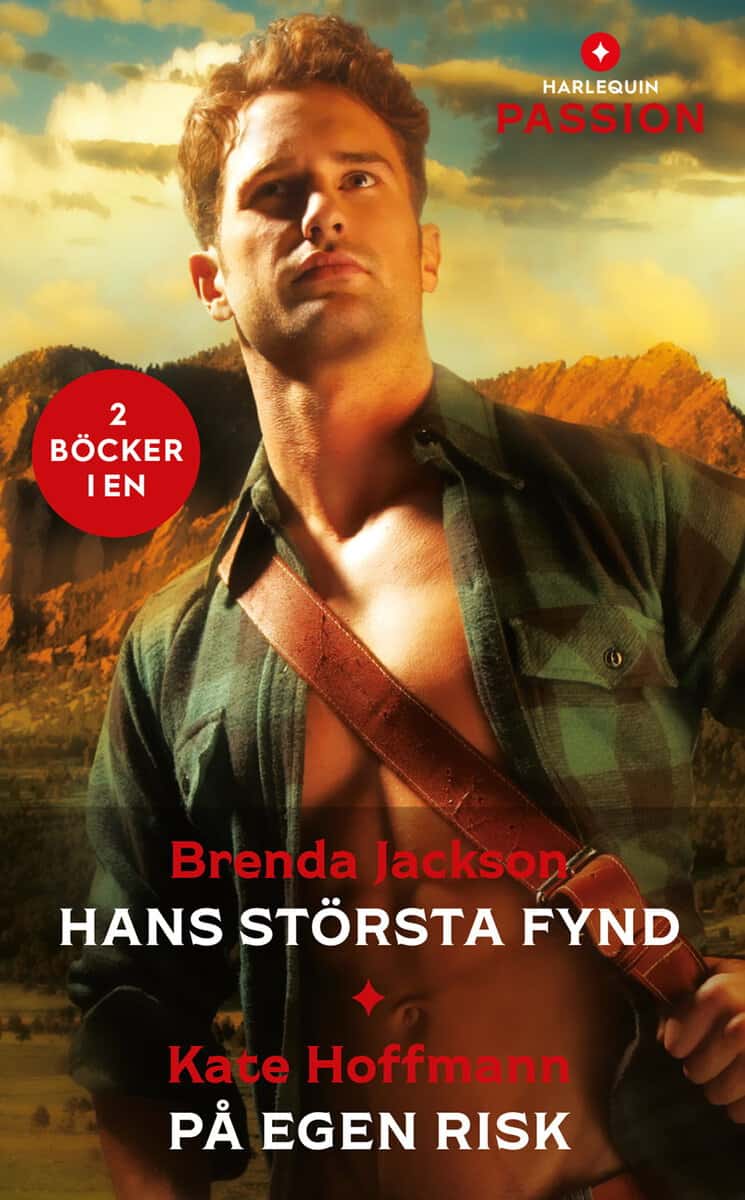 Hoffmann, Kate ; Jackson, Brenda : Hans största fynd ; På egen risk