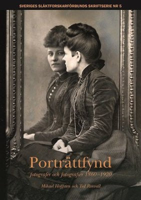 Hoffsten, Mikael ; Rosvall, Ted : Porträttfynd