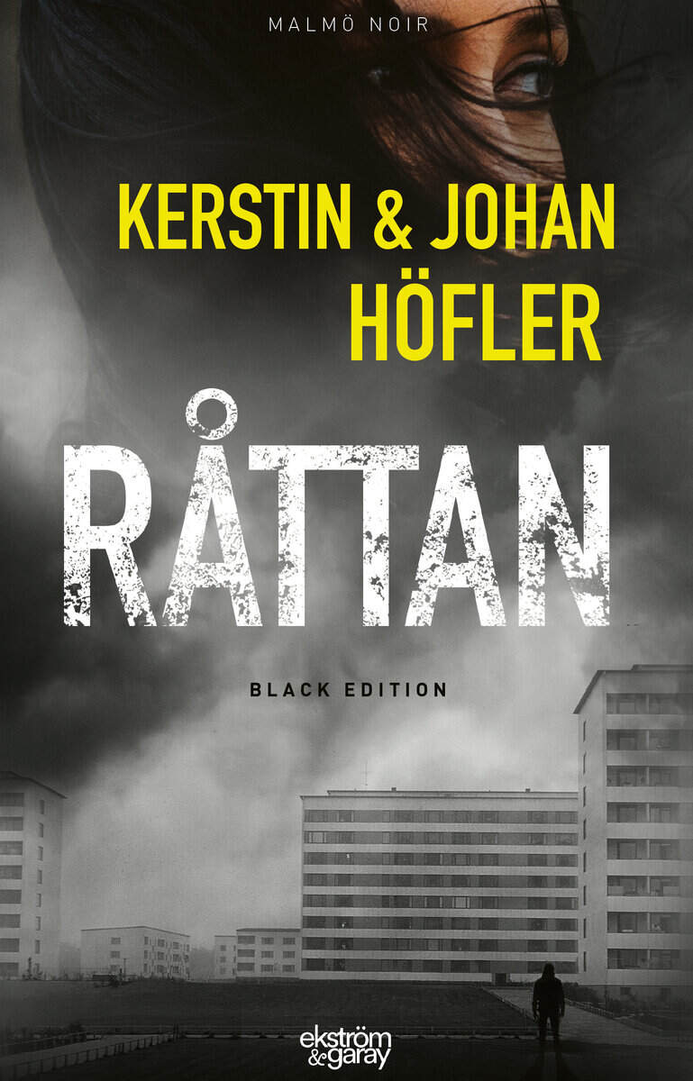Höfler, Johan ; Höfler, Kerstin : Råttan : black edition
