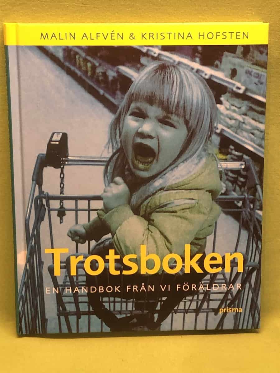 Hofsten, Kristina; Alfvén, Malin : Trotsboken