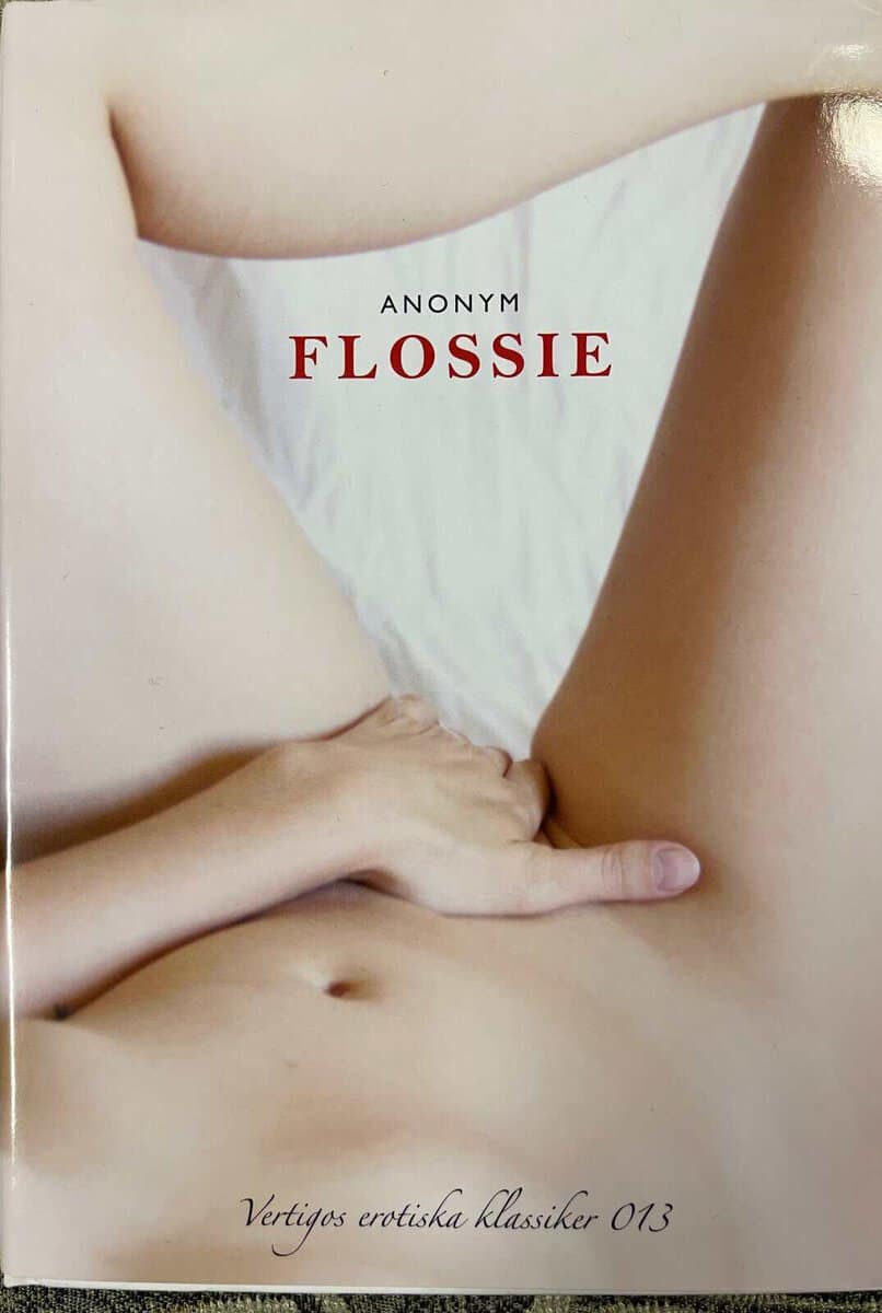 Högberg, Henri ; Harris, Frank ; Swinburne, Algernon Charles : Flossie