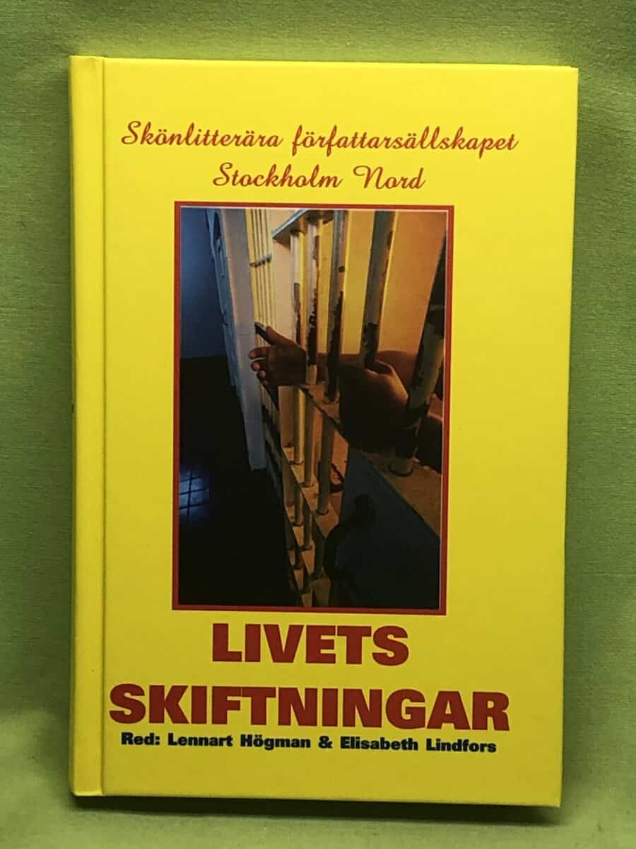 Högman, Lennart ; Lindfors, Elisabeth (red) : Livets skiftningar