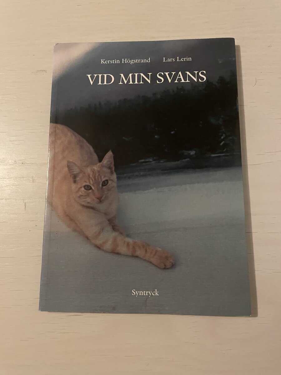 Högstrand, Kerstin: Lerin, Lars : Vid min svans