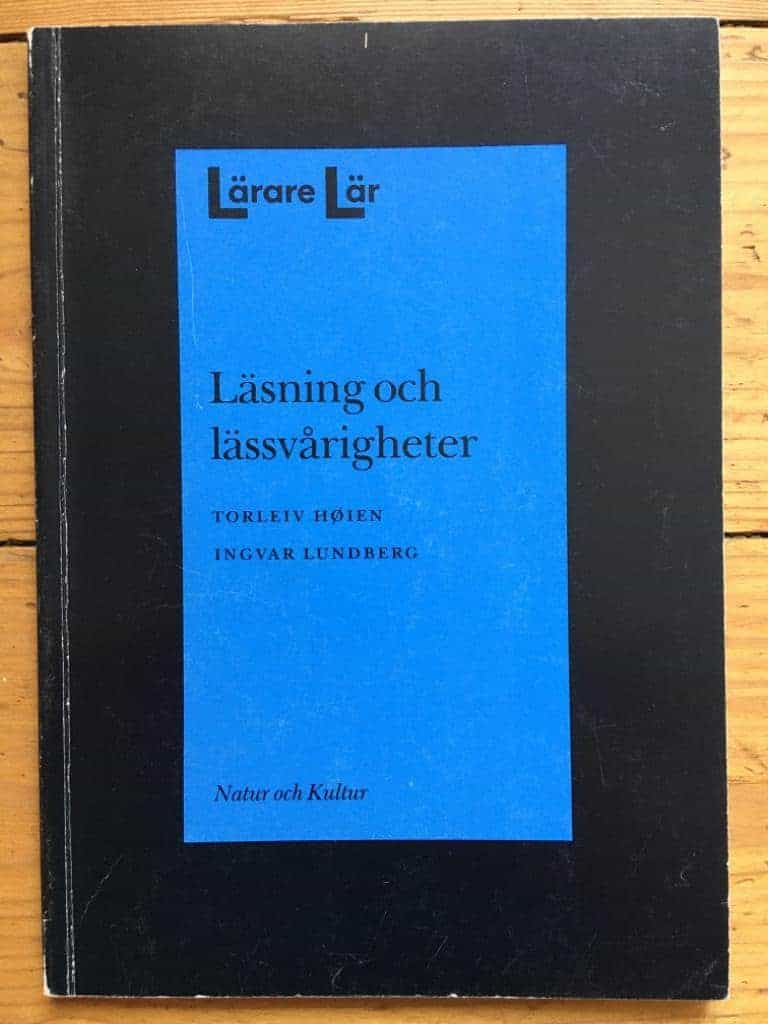 Høien, Torleiv ; Lundberg, Ingvar ; Degerman, Jane ; Lindenbaum, Pija : Lärare Lär/Läsning o lässvårigheter