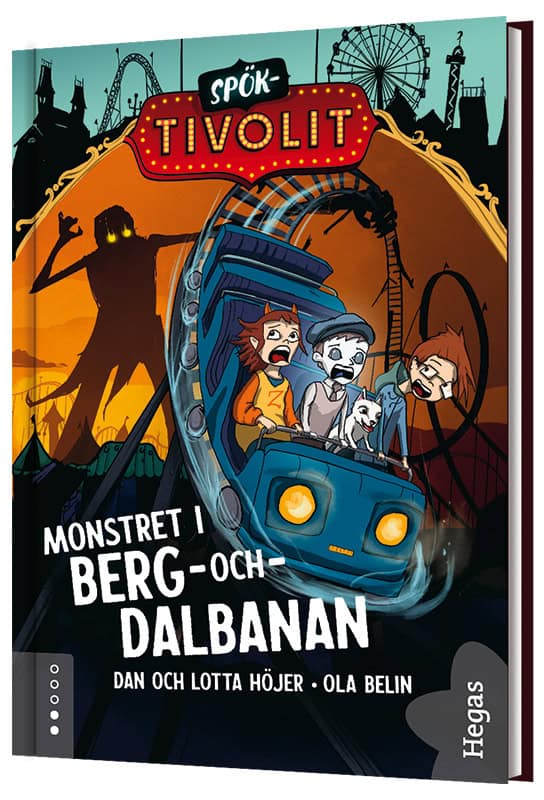 Höjer, Dan ; Höjer, Lotta : Monstret i berg-och-dalbanan