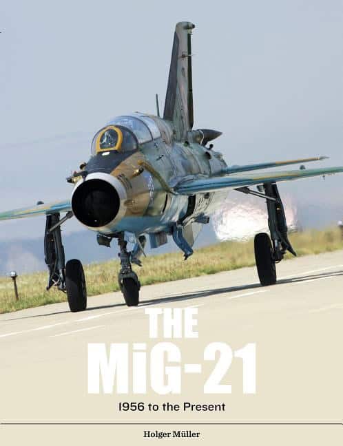 Holger Müller - Motorbuch : The Mig-21