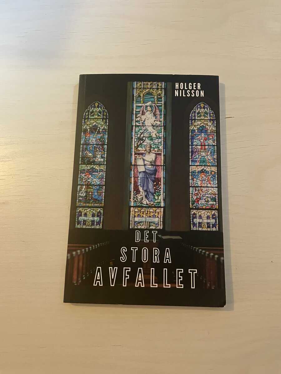 Holger Nilsson : Det stora avfallet