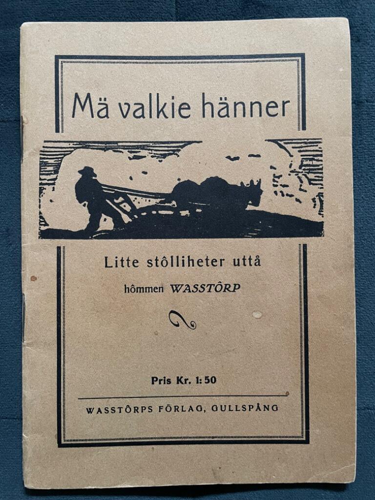 Holger Wasstorp : Mä valkie hänner