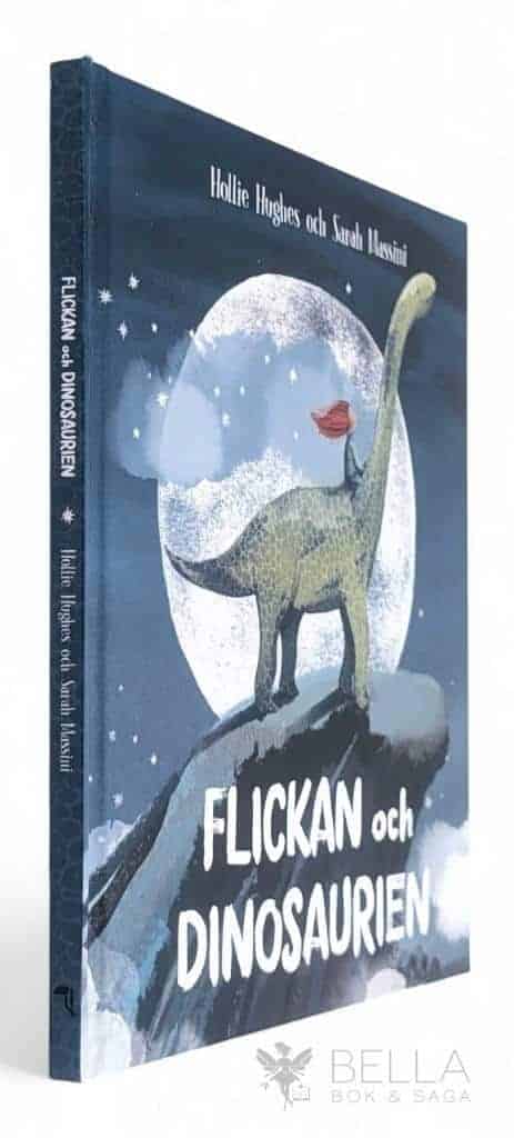 Hollie Hughes ; Sarah Massini : Flickan och dinosaurien