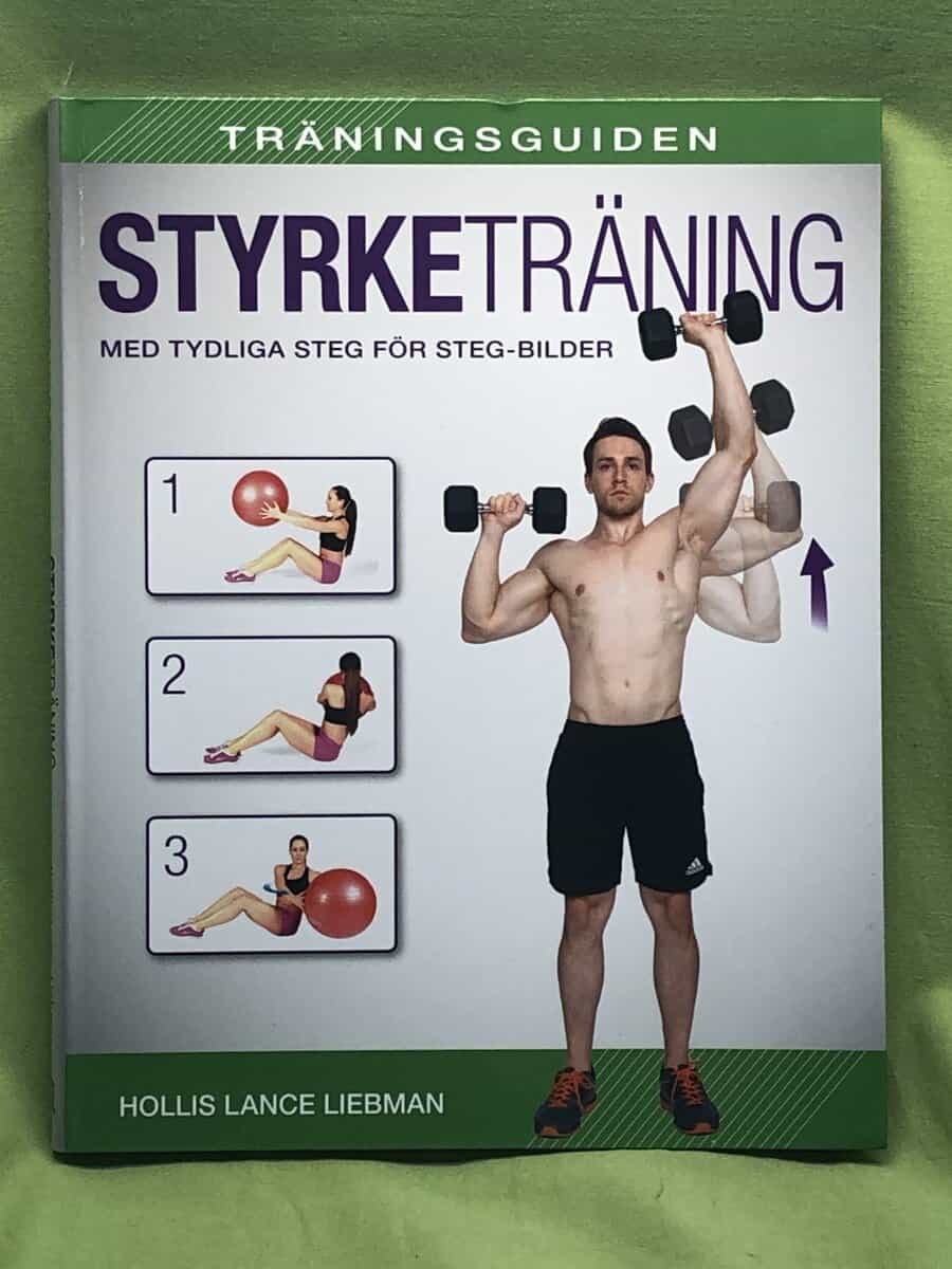 Hollis Lance Liebman : Styrketräning