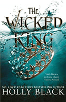 Holly Black : The Wicked King