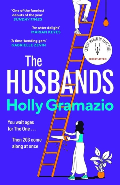 Holly Gramazio : The Husbands