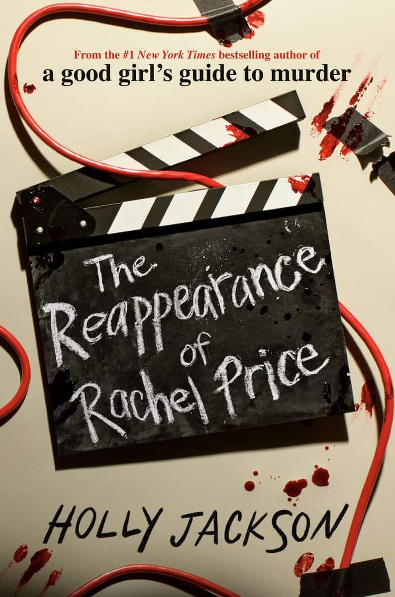 Holly Jackson : The Reappearance of Rachel Price