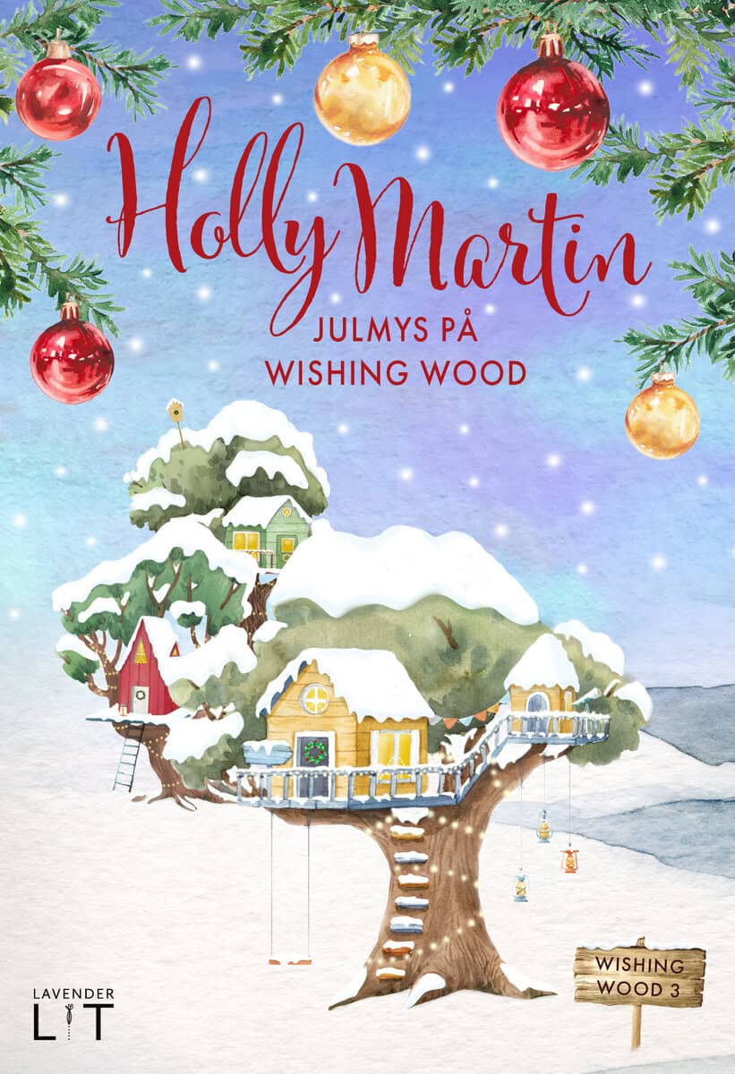 Holly Martin : Julmys på Wishing Wood