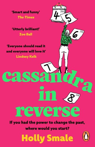 Holly Smale : Cassandra in Reverse
