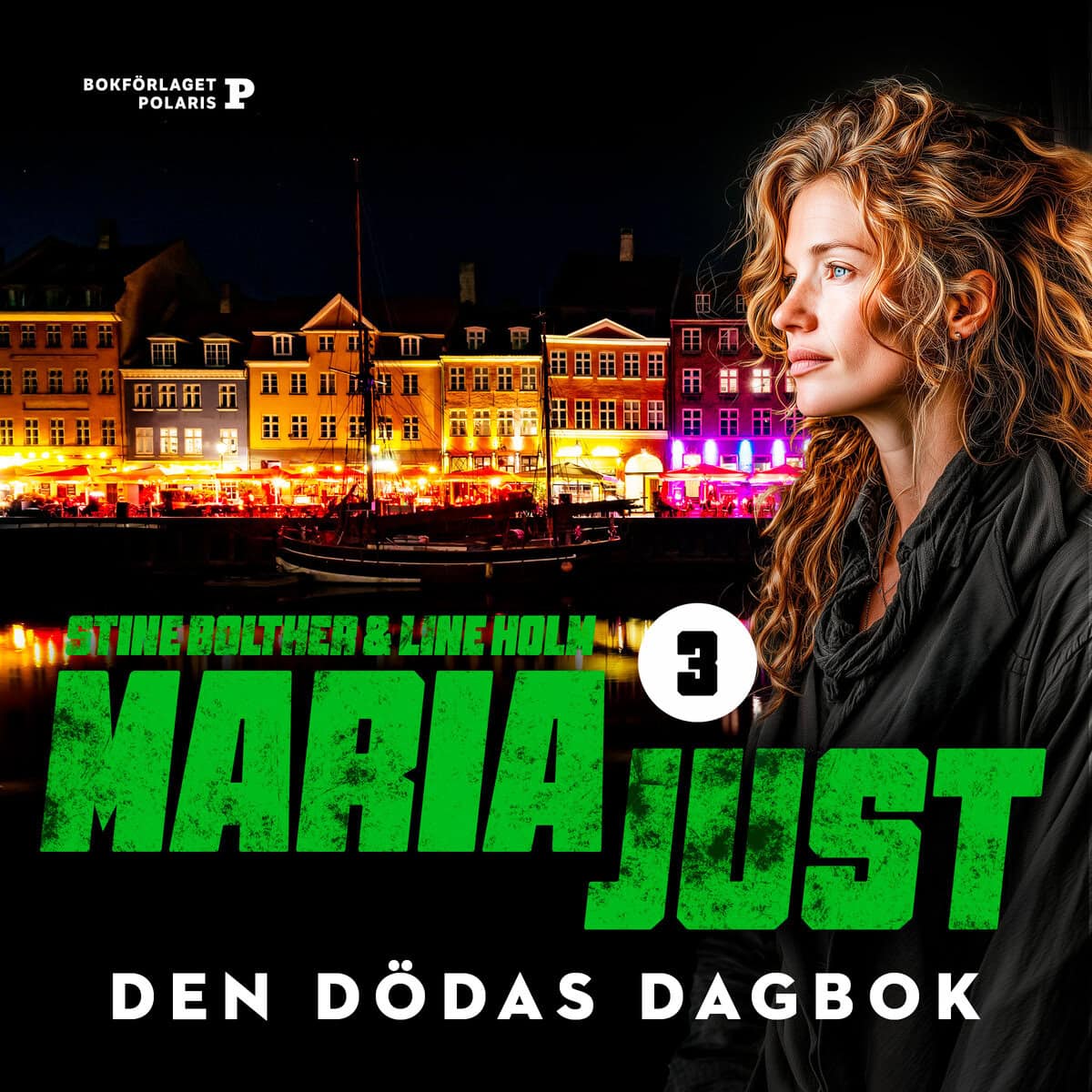 Holm, Line ; Bolther, Stine : Den dödas dagbok