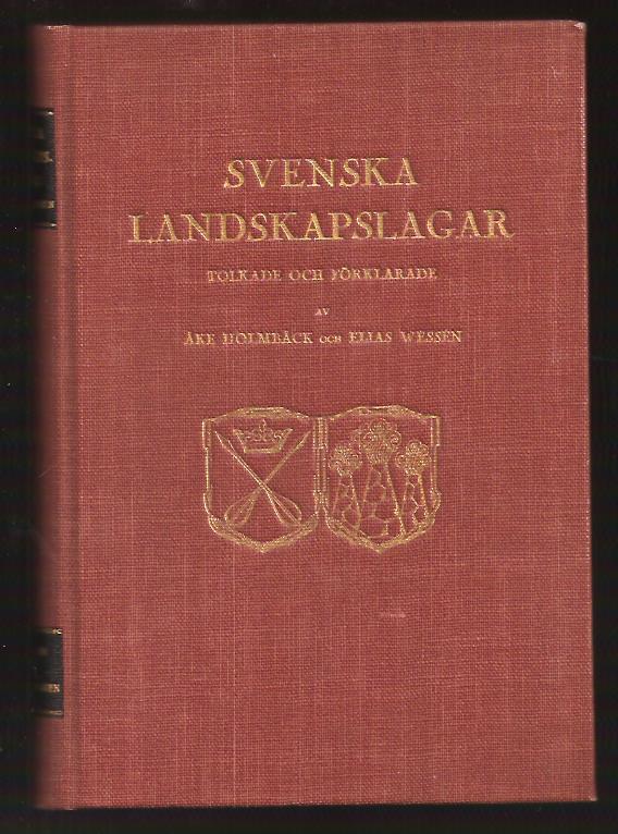 Holmbäck, Åke ; Wessén, Elias : Svenska landskapslagar. Ser. 2, Dalalagen och Västmannalagen