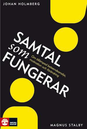 Holmberg, Johan ; Stalby, Magnus : Samtal som fungerar
