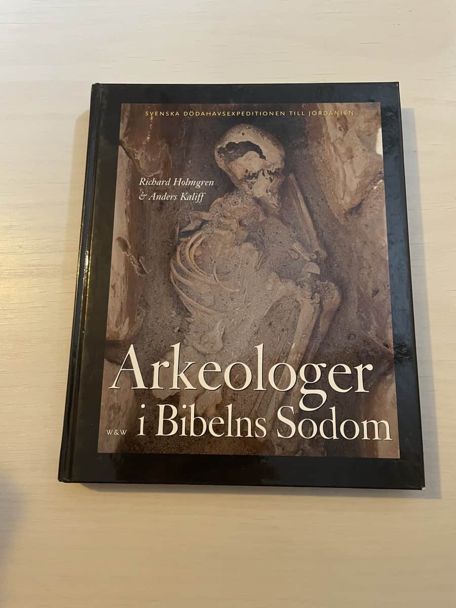 Richard; Kaliff, Anders Holmgren : Arkeologer i Biblens Sodom